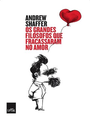 cover image of Os grandes Filósofos que fracassaram no Amor
